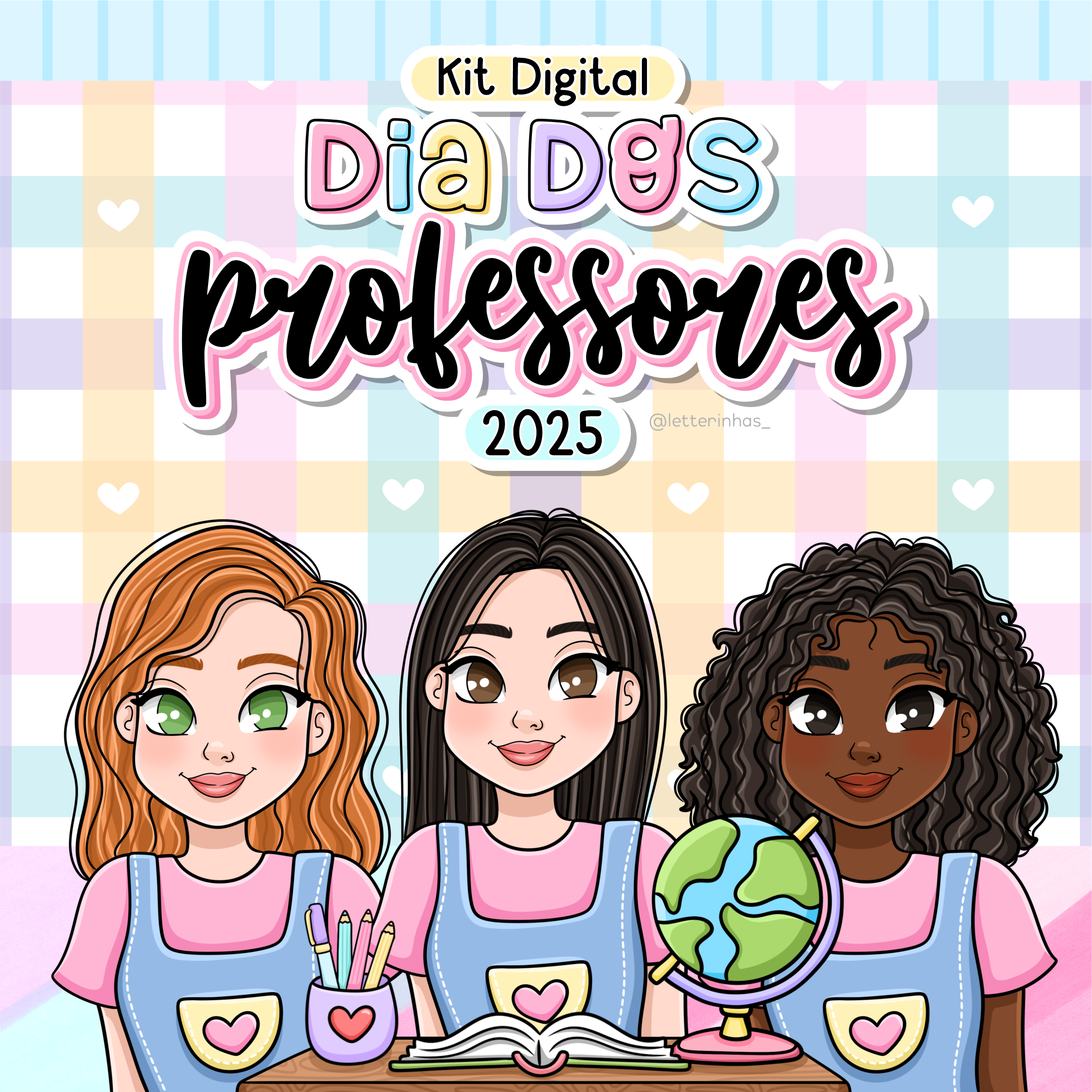 Kit Digital Dia dos Professores 2025