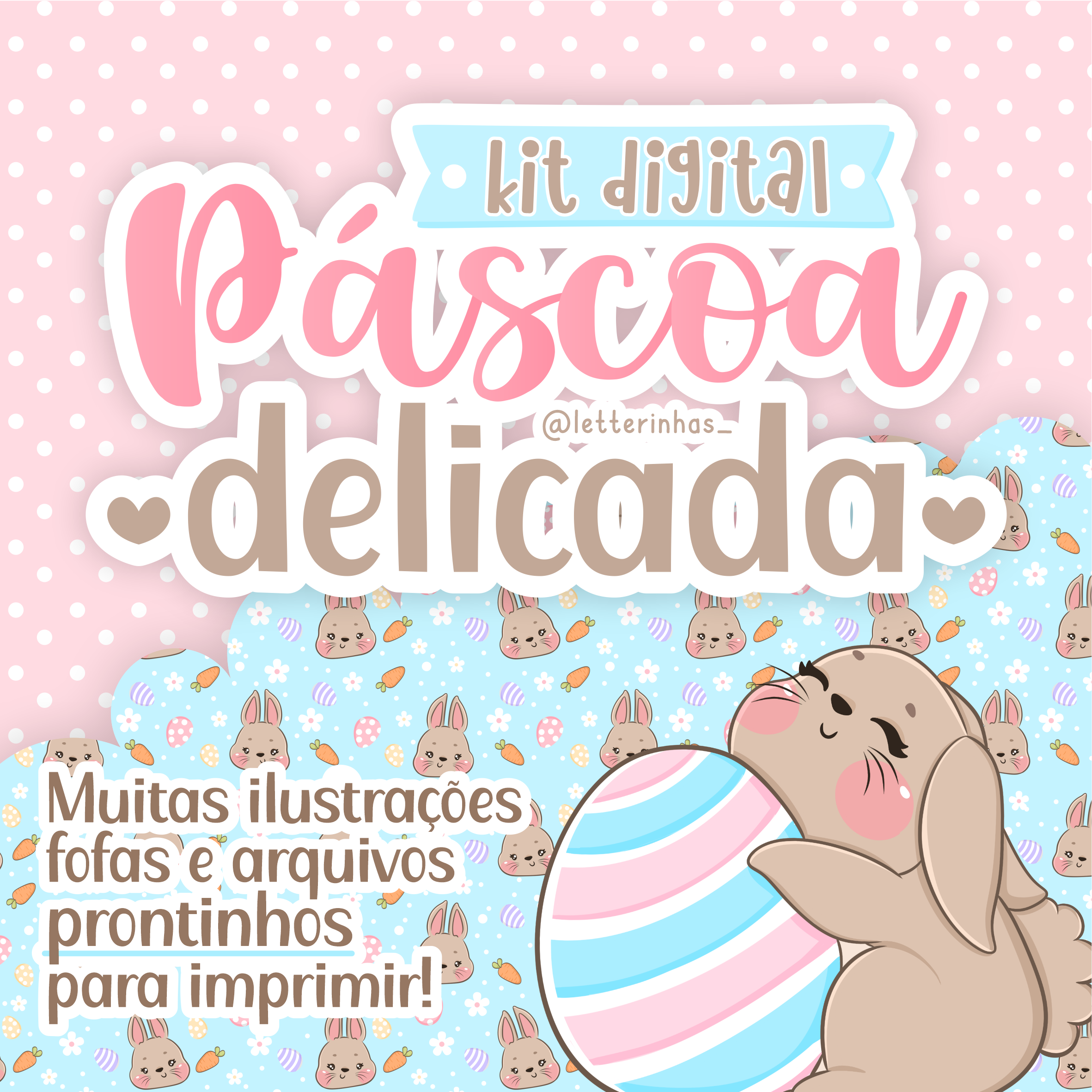 Kit Digital Páscoa Delicada