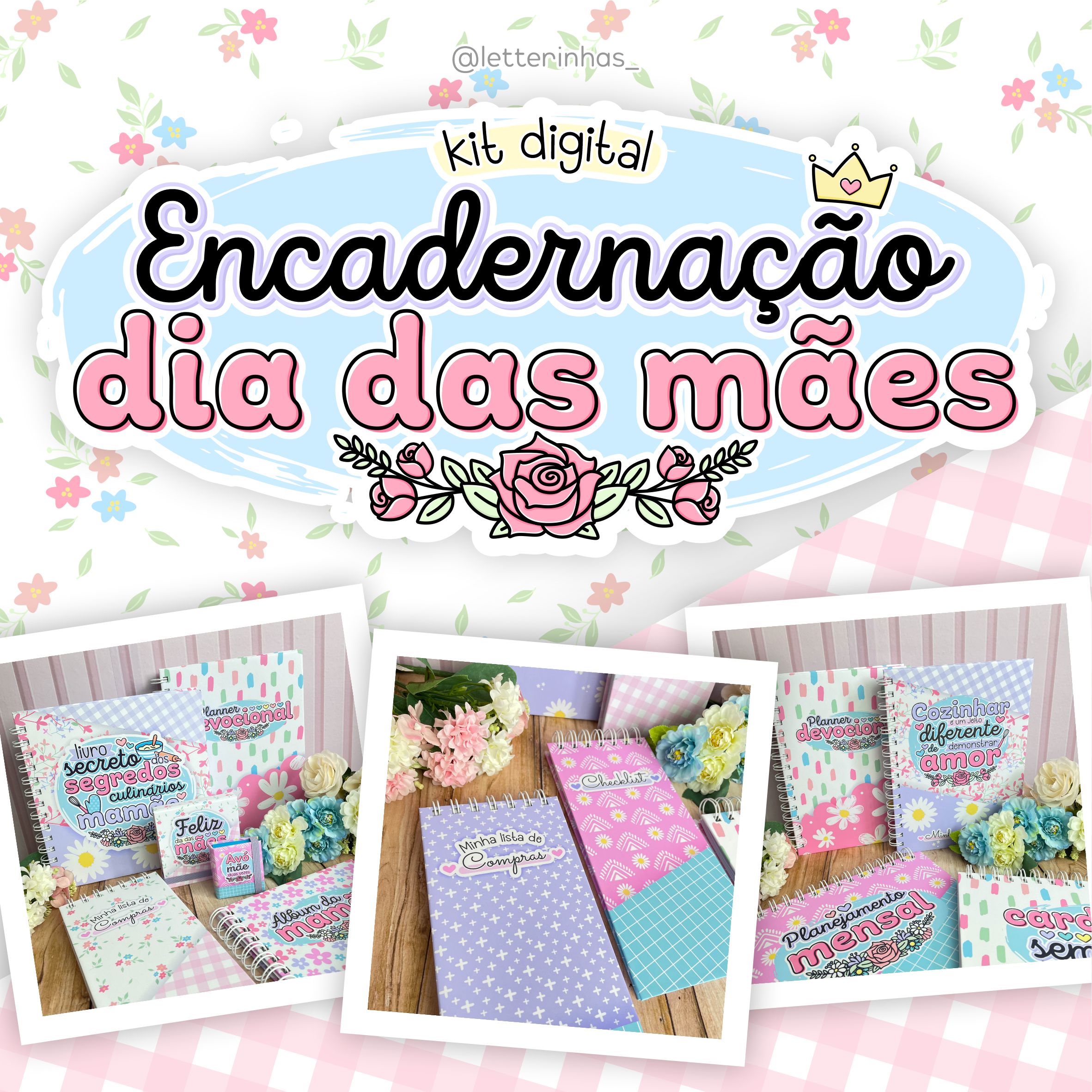 Kit Digital Encadernação Dia das Mães 2023