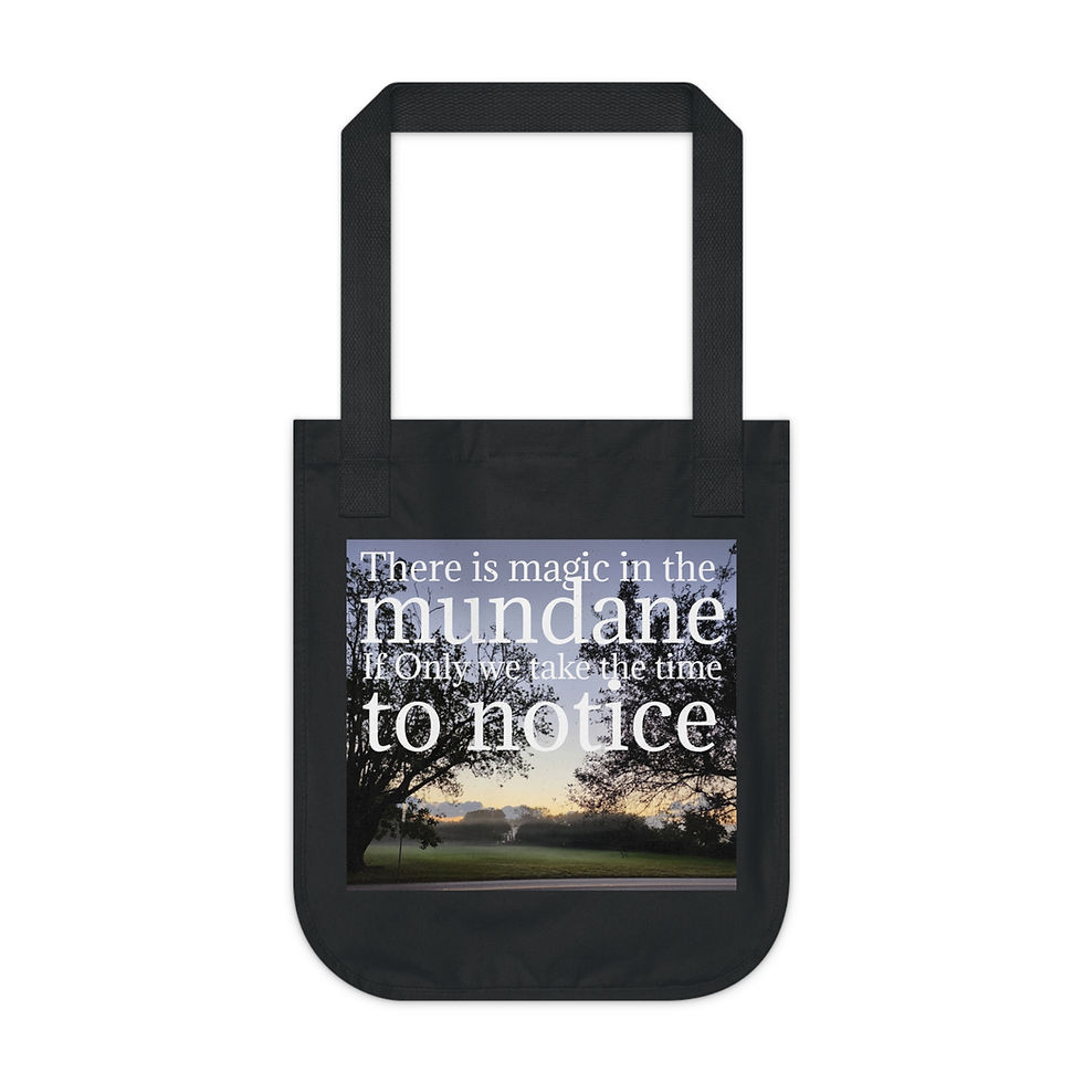 Thumbnail: Eco-Friendly Tote Bag - "Magic in the Mundane" Inspirational Design