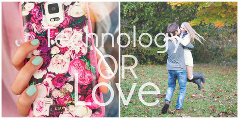 Technology or Love?