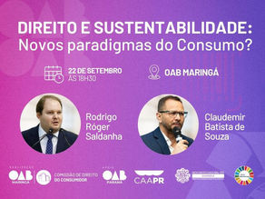 OAB Maringá promove evento sobre consumo consciente e sustentabilidade