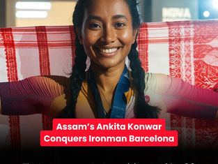 Assam’s Ankita Konwar Conquers Ironman Barcelona