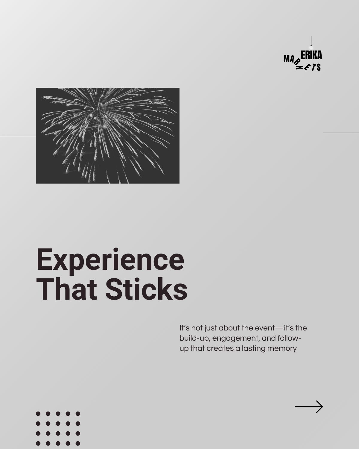 Experience that sticks- power of marketing events
