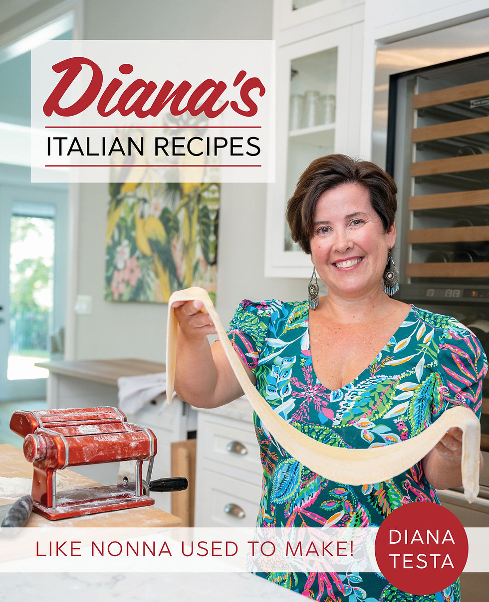 Diana's Italian Recipes, Like Nonna Used to Make!