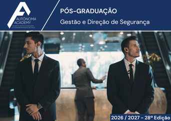 28ª Edição da Pós-Graduação em Gestão e Direção de Segurança