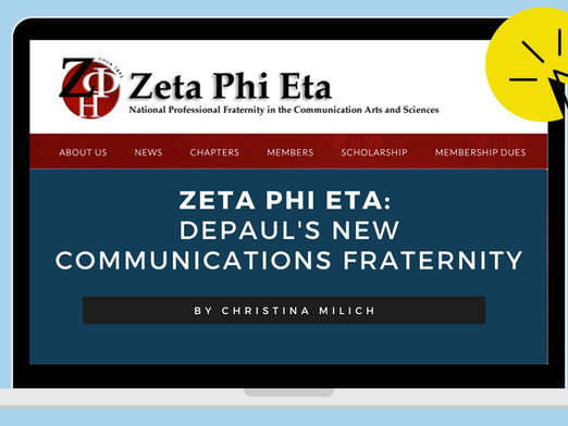 Zeta Phi Eta: DePaul's New Communications Fraternity is Elevating Opportunities to Stay Connected