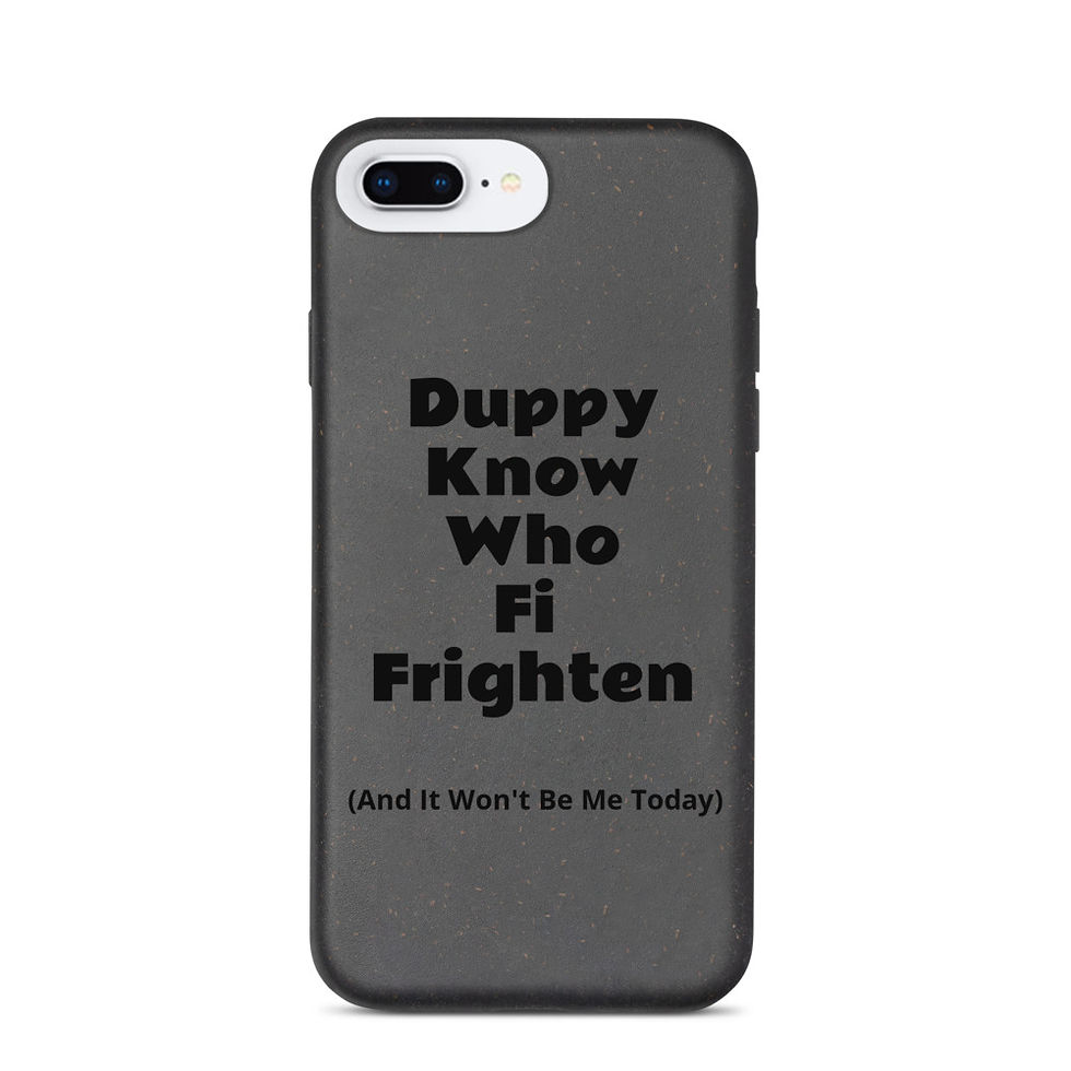 Thumbnail: Duppy Know Who Fi Frighten: Biodegradable I-Phone Case