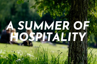 A Summer of Hospitality