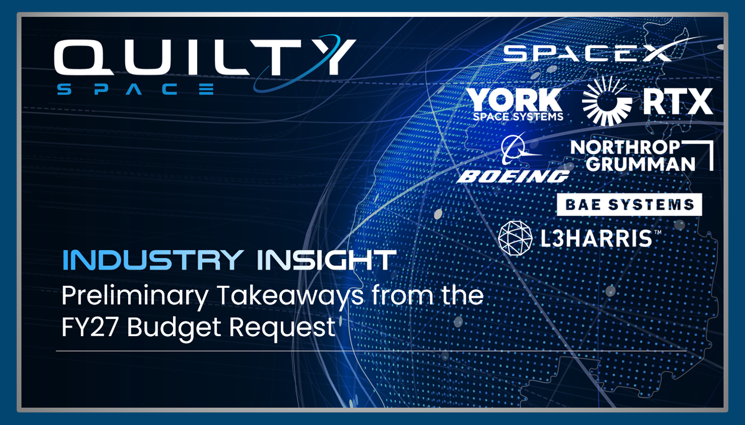 Preliminary Takeaways from the FY27 Budget Request: An Industry Insight