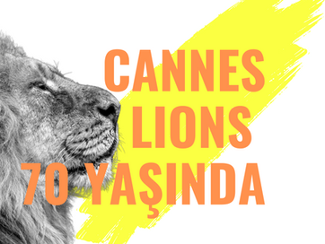 Cannes Lions 70 Yaşında!