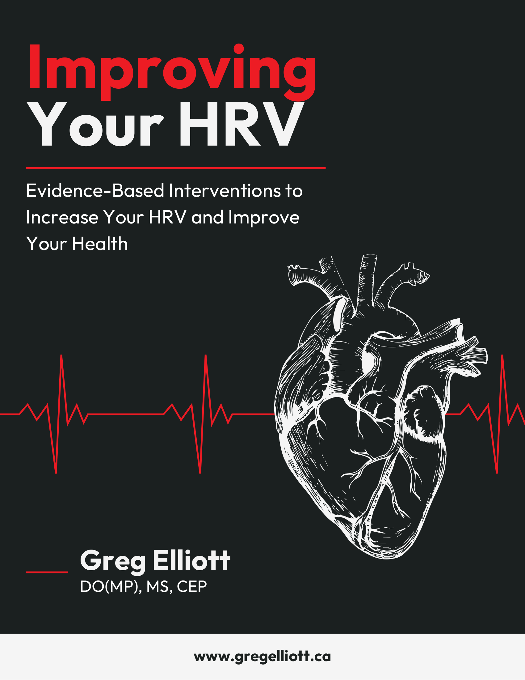 Improving Your HRV: Evidence-Based Interventions to Increase Your HRV