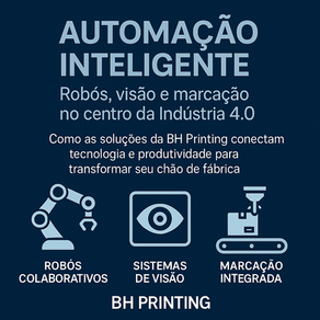 Automação Inteligente: Robôs, Visão e Marcação no Centro da Indústria 4.0