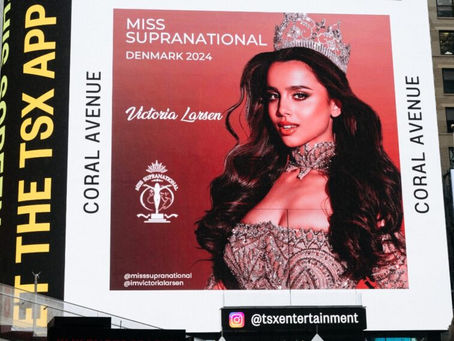 Danish Beauty Victoria Larsen Lights Up Times Square Billboard For Miss Supranational Denmark 2024