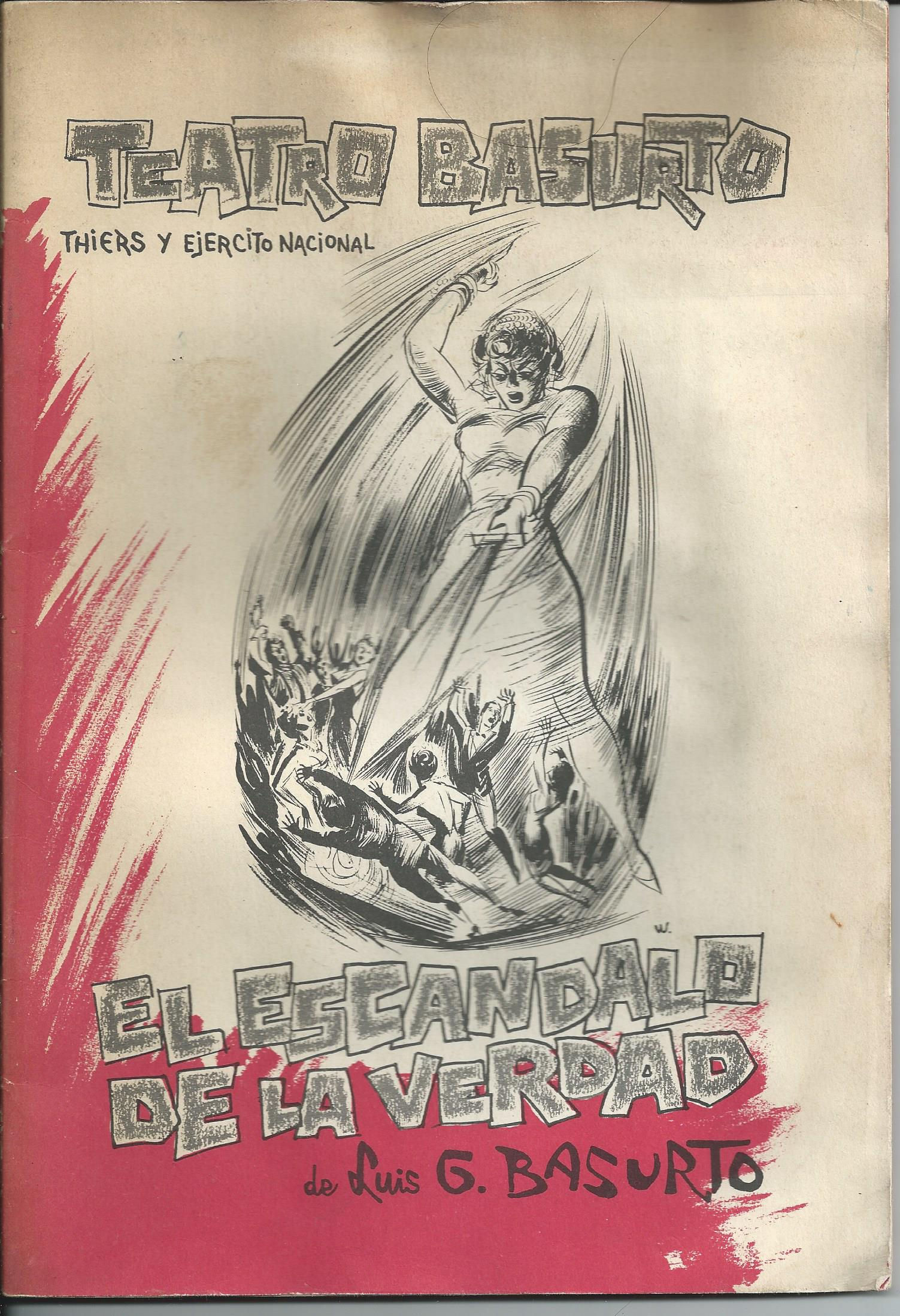 El Escándalo de la verdad / Luis G. Basurto