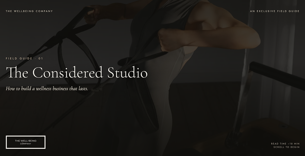 The Considered Studio. How to build a wellness business that lasts.