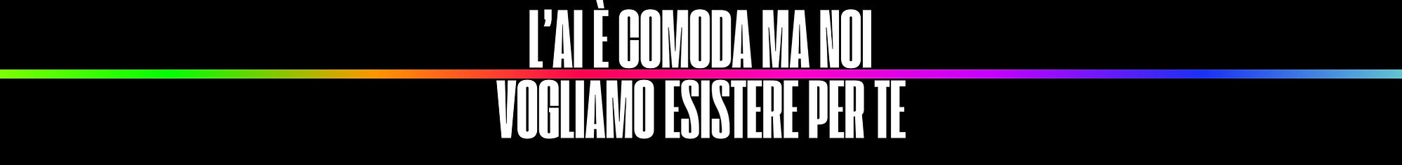 l’ai è comoda ma noi vogliamo esistere per te (2).jpg