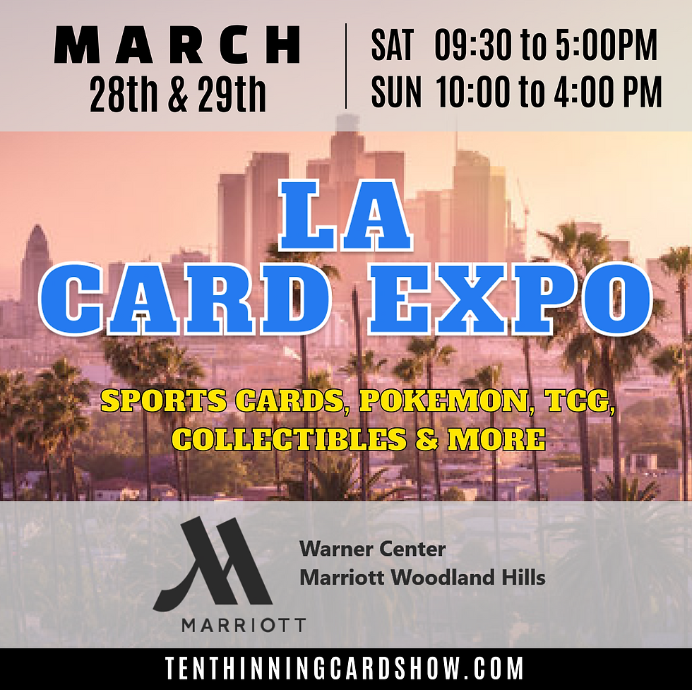 LA CARD EXPO - MAR 28 & 29