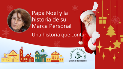 Papá Noel y la historia de su Marca Personal