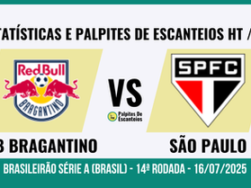 Red Bull Bragantino x São Paulo: estatísticas e palpites de escanteios HT / FT - 16/07