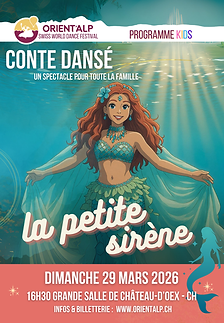 conte danse orientalp 2026 spectacle enfants suisse vaud chateaux doex