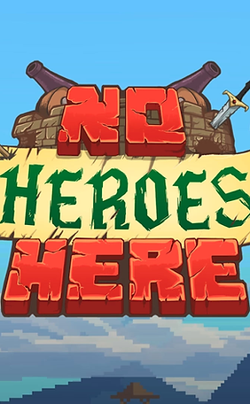 No Heroes Here
