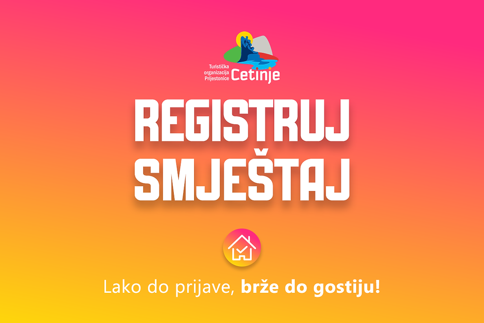 Registracija smještaja – Cetinje