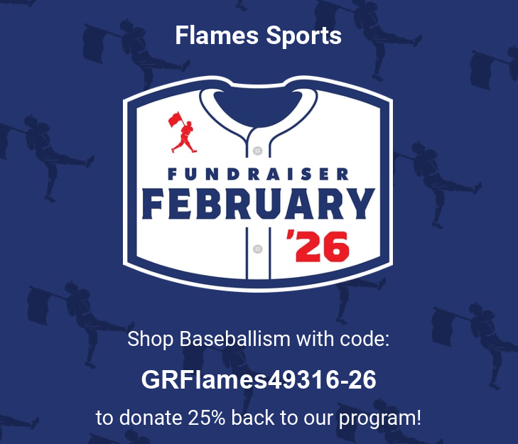 Flames Baseballism Fundraiser '26!