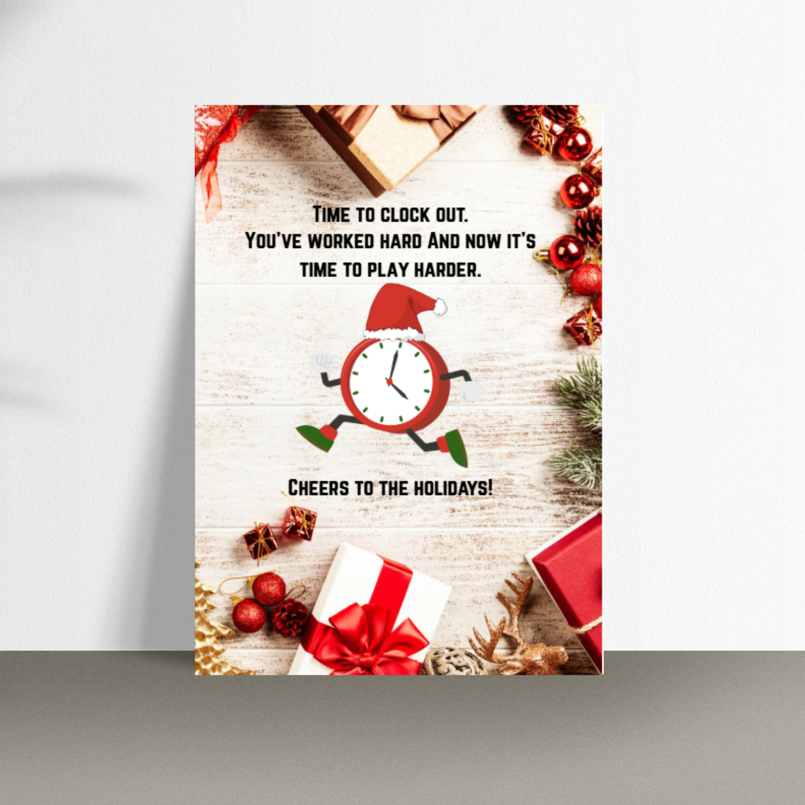 Happy Holidays - Time to Clock Out