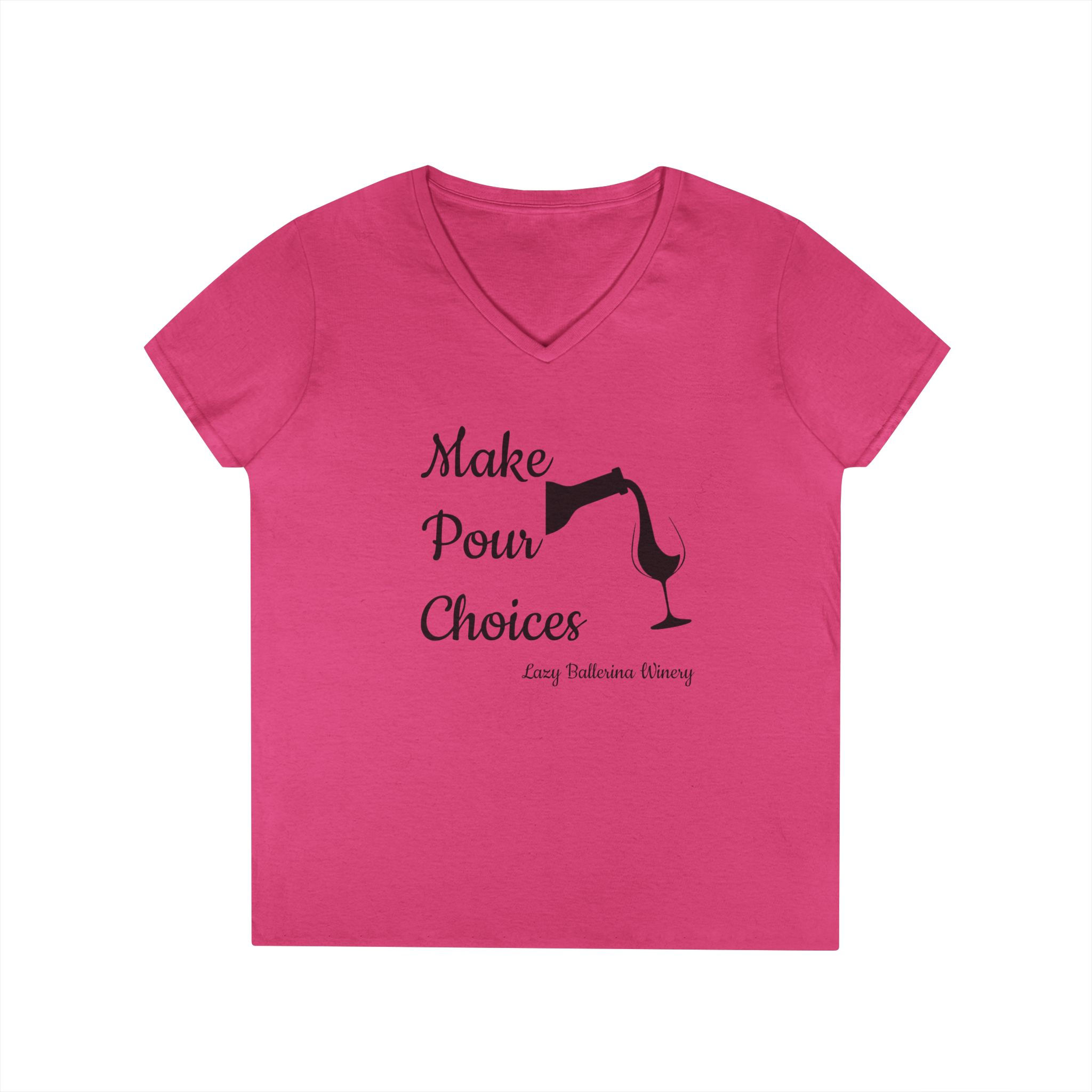 Make Pour Choices Women's V-Neck