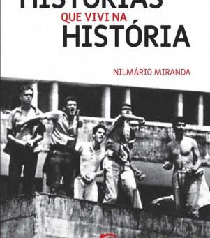 Histórias que vivi na História