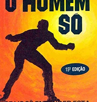 O homem só