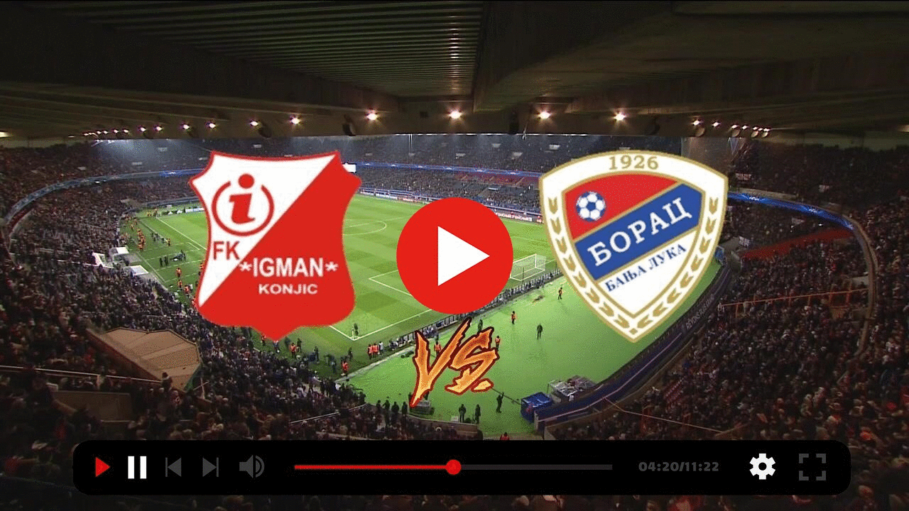 ((SPORT TV#)) Igman Borac uživo 22 oktobar 2022 content media