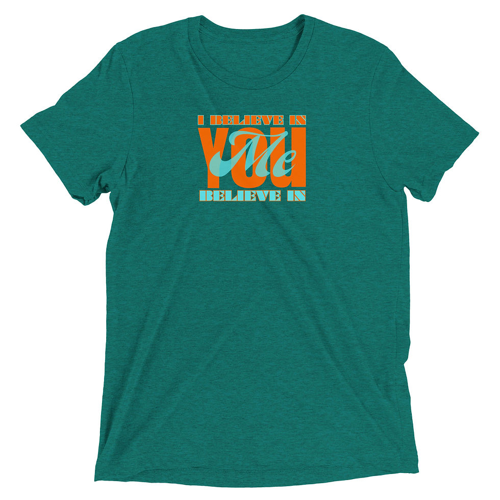 Thumbnail: I believe in you t-shirt