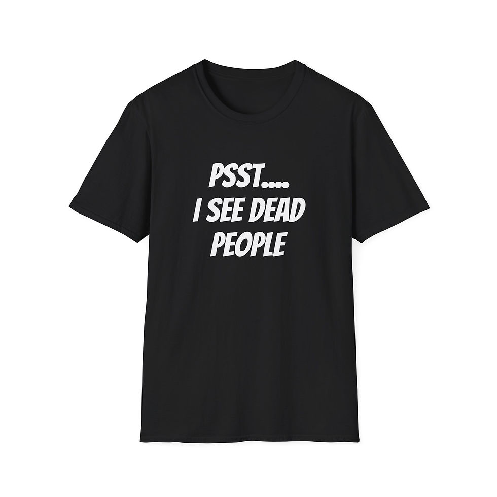 Thumbnail: I See Dead People T-Shirt