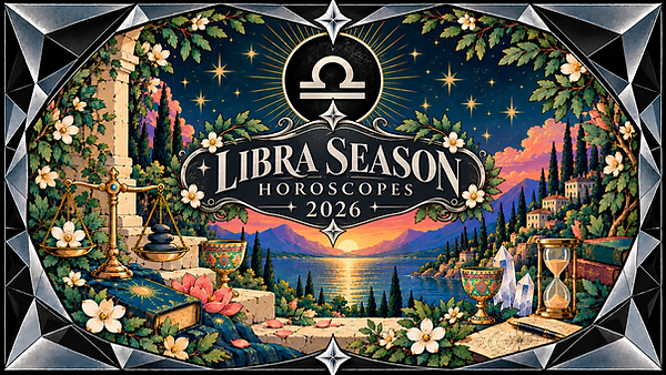 Libra Season Horoscopes 2026.png