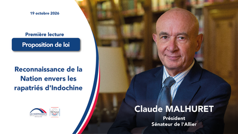 Claude Malhuret - Reconnaissance de la Nation envers les rapatriés d'Indochine