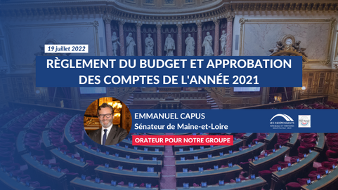 Emmanuel CAPUS : Projet de loi de règlement du budget et approbation des comptes de l'année 2021