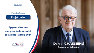 Daniel Chasseing : Approbation des comptes de la sécurité sociale de l'année 2024