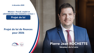 Pierre Jean Rochette - Projet de loi de finances pour 2026 - Mission Travail, emploi et administration des ministères sociaux