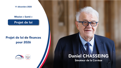 Daniel Chasseing - Projet de loi de finances pour 2026 - Mission Santé