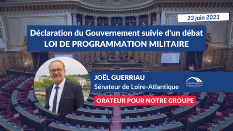 Joël GUERRIAU : Déclaration du Gouvernement et débat sur la programmation militaire
