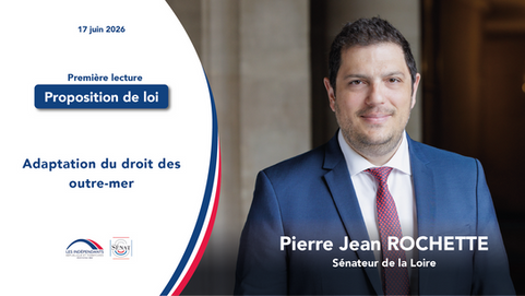 Pierre-Jean Rochette - Adaptation du droit des outre-mer