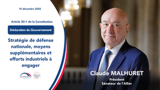 Claude Malhuret - Article 50-1 : déclaration du Gouvernement sur la stratégie de défense nationale, les moyens supplémentaires et les efforts industriels à engager