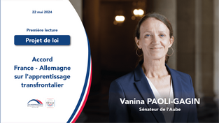 Vanina Paoli-Gagin : Accord France - Allemagne sur l'apprentissage transfrontalier