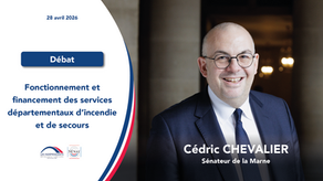 Cédric Chevalier - Débat sur le fonctionnement et le financement des services départementaux d'incendie et de secours