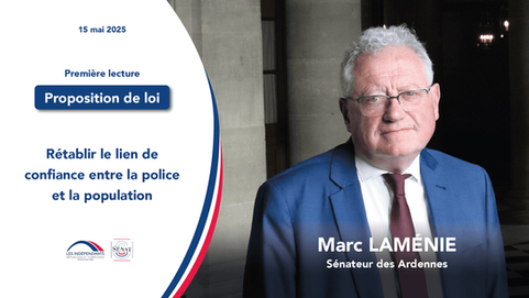 Marc Laménie : Rétablir le lien de confiance entre la police et la population