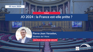 Pierre-Jean Verzelen : Débat sur le thème : « JO 2024 : la France est-elle prête ? »