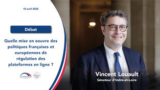 Vincent Louault : débat public et régulation des plateformes en ligne