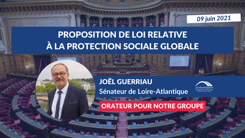 Joël GUERRIAU : La protection sociale globale